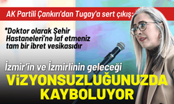 AK Partili Çankırı'dan Tugay'a sert çıkış: İzmir’in geleceği vizyonsuzluğunuzda kayboluyor