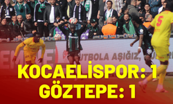 Kocaelispor: 1 - Göztepe: 1