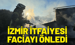 İzmir’de itfaiyenin hızlı müdahalesi faciayı önledi
