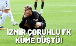 İzmir Çoruhlu FK küme düştü!