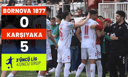 Bornova 1877: 0 - Karşıyaka: 5
