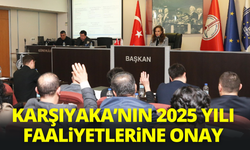 Karşıyaka'nın 2025 yılı faaliyetlerine onay