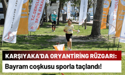 Karşıyaka'da oryantiring rüzgarı: Bayram coşkusu sporla taçlandı!