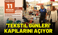 'Tekstil Günleri' Bostanlı Pazar Yeri'nde kapılarını açıyor