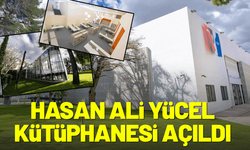 Hasan Ali Yücel Kütüphanesi hizmete girdi