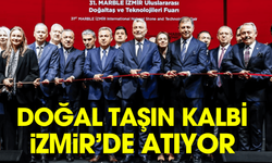 Doğal taşın kalbi İzmir’de atıyor