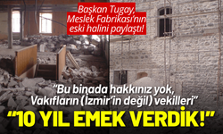 Başkan Tugay'dan Meslek Fabrikası sitemi: 10 yıl emek verdik!