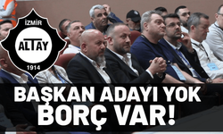 Altay'da başkan adayı yok, borç var!