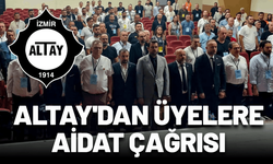 Altay'dan üyelere aidat çağrısı
