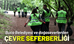 Buca Belediyesi ve doğaseverlerden çevre seferberliği