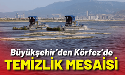 Büyükşehir’den Körfez’de temizlik mesaisi