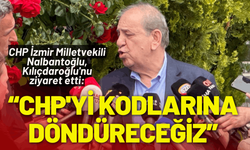 CHP İzmir Milletvekili Nalbantoğlu, Kılıçdaroğlu'nu ziyaret etti: CHP'yi kuruluş kodlarına döndüreceğiz