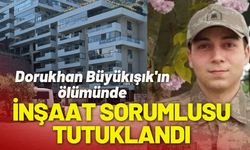 Dorukhan Büyükışık'ın ölümünde inşaat sorumlusu da tutuklandı