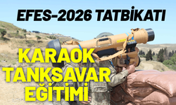 EFES-2026 Tatbikatı kapsamında Karaok tanksavar eğitimi yapıldı