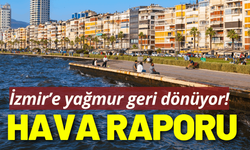 İzmir'in 5 günlük yeni hafta hava raporu..