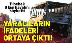 İzmir otobüs kazasında yaralıların ifadeleri ortaya çıktı!