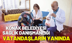 Konak Belediyesi sağlık danışmanlığı hizmetiyle vatandaşların yanında