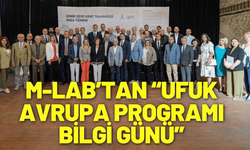 M-LAB’tan “Ufuk Avrupa Programı Bilgi Günü”
