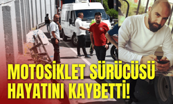 Motosikletin sürücüsü bariyerlere çarptı, hayatını kaybetti!