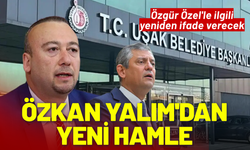 Özkan Yalım'dan yeni hamle: Özgür Özel'le ilgili yeniden ifade verecek