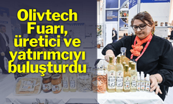 Olivtech Fuarı, üretici ve yatırımcıyı buluşturdu