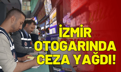 İzmir'de otogarında işletmelere ceza yağdı!