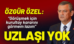 Özgür Özel: Uzlaşı yok, kurultaya kadar toplantıları ben yapacağım