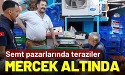 Semt pazarlarında teraziler mercek altında