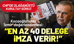 Aziz Kocaoğlu'ndan 'İzmir' değerlendirmesi: En az 40 delege imza verir!