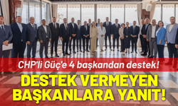 CHP'li Güç'ten 'destek vermeyen başkanlar' için açıklama!