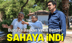 Buca'da Başkan Vekili Benzer sahaya indi