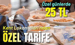 Kent Lokantaları’ndan özel günler için özel tarife