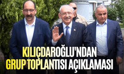 Kılıçdaroğlu'ndan grup toplantısı açıklaması