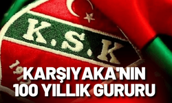 Karşıyaka'nın 100 yıllık gururu
