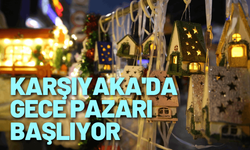 Karşıyaka'da gece pazarı başlıyor