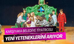 Karşıyaka Belediye Tiyatrosu yeni yeteneklerini arıyor
