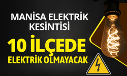 Manisa elektrik kesintisi... 8 Haziran Pazartesi hangi ilçelerde kesinti olacak?