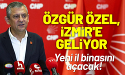 Özgür Özel, İzmir'e geliyor: Yeni il binasını açacak!