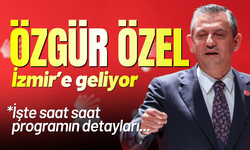 Özgür Özel'in İzmir programı belli oldu