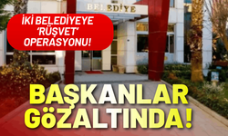 İzmir'de iki belediyeye operasyon: Başkanlar gözaltında!