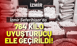 İzmir Seferihisar'da764 kilo uyuşturucu ele geçirildi!