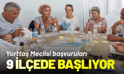 Yurttaş Meclisi başvuruları 9 ilçede başlıyor