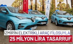 İzmir’in elektrikli araç filosuyla 25 milyon lira tasarruf
