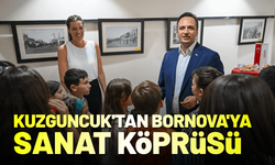Kuzguncuk'tan Bornova'ya sanat köprüsü