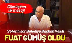Seferihisar Belediye Başkan Vekili, Fuat Gümüş oldu