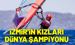 İzmir'in kızları dünya şampiyonu