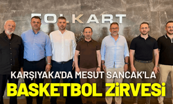 Karşıyaka'da Mesut Sancak'la basketbol zirvesi