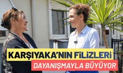 Karşıyaka'nın Filizleri dayanışmayla büyüyor