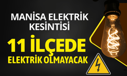 Manisa elektrik kesintisi... 27 Temmuz Pazartesi hangi ilçelerde elektrikler kesilecek?