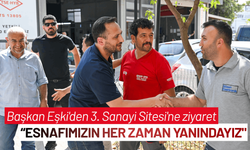Başkan Eşki'den 3. Sanayi Sitesi'ne ziyaret